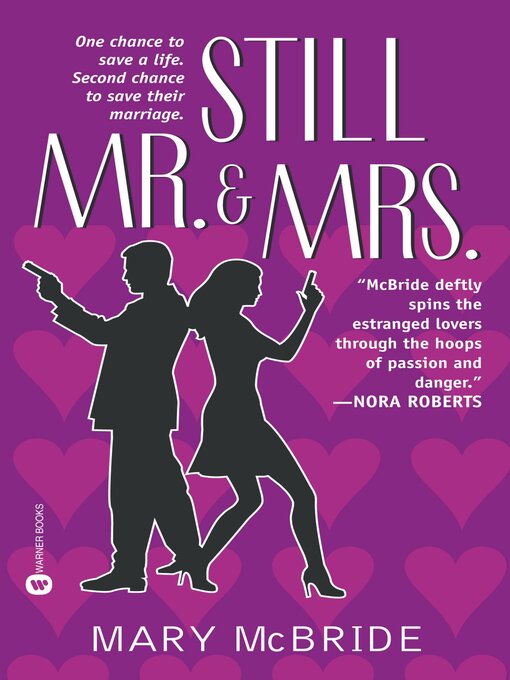 Title details for Still Mr. & Mrs. by Mary McBride - Available